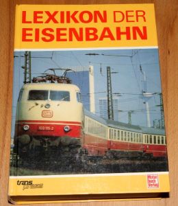 Buch "Lexikon der Eisenbahn"