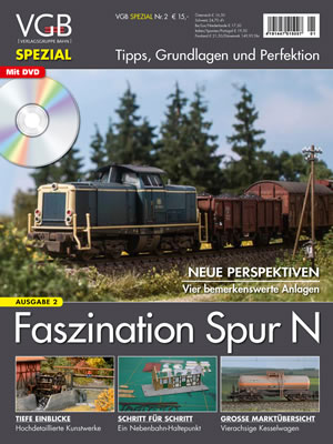 VGB: Faszination Spur N - Teil 2