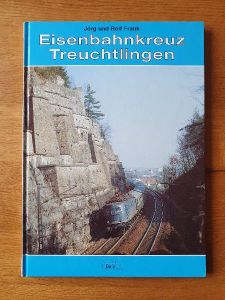 Buch > Eisenbahnkreuz Treuchtlingen 