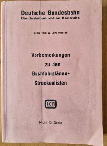 Vorbemerkungen zu den Buchfahrpl&auml;nen BD Karlsruhe 1985