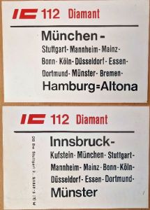original DB Zuglaufschild DB innen IC 112 "Diamant" München - Hamburg=Altona / Innsbruck - Münster Z