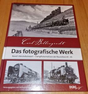 Carl Bellingrodt - Das fotografische Werk, Band 1 – Reichsbahn-Zeit, Dampflokomotiven der BRen 01-45