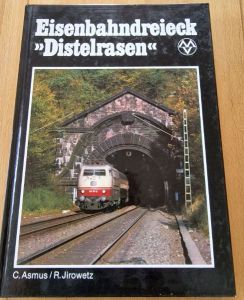 Buch "Eisenbahndreieck Distelrasen"